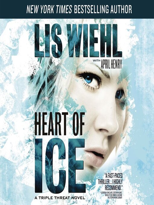Title details for Heart of Ice by Lis Wiehl - Available
